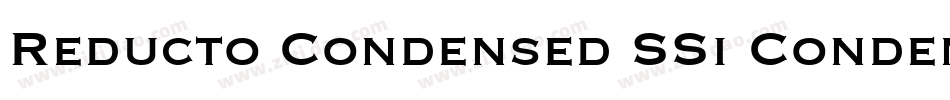 Reducto Condensed SSi Condensed字体转换